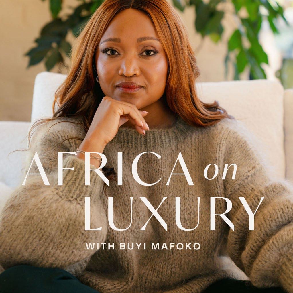 Africa on Luxury with Buyi Mafoko, cover image